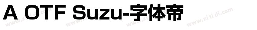 A OTF Suzu字体转换